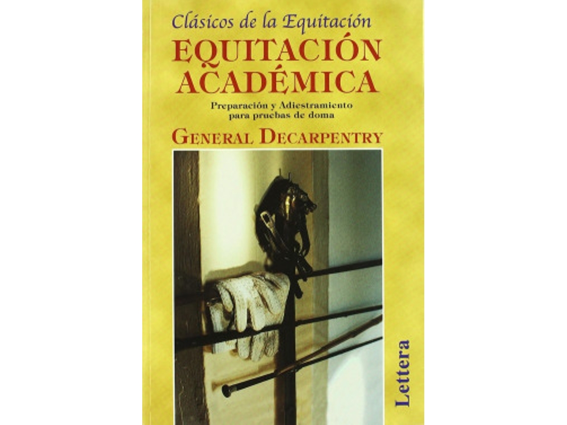 Libro Equitación Academica de Wallace, Jane (Castellano)