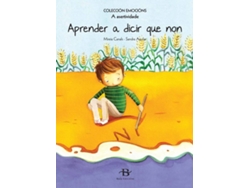 Libro Aprender A Dicir Que Non de Mireia Canals (Galego)
