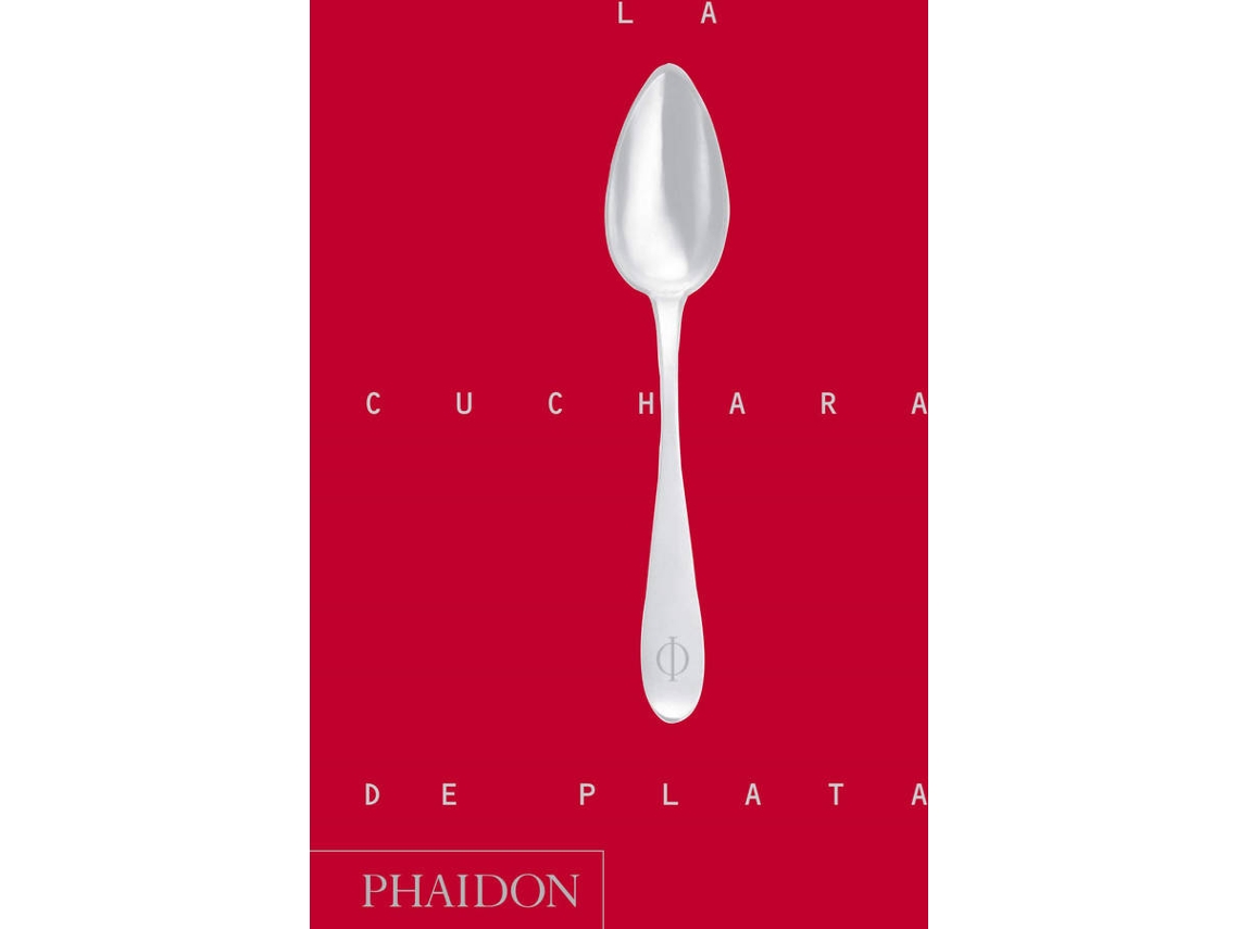 Libro Cuchara De Plata, La de Phaidon (Español)