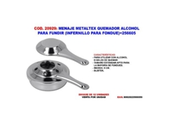 Menaje metaltex quemador alcohol para fundir (infernillo) 256605