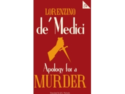 Libro Apology for a Murder de Lorenzino De' Medici (Inglés)