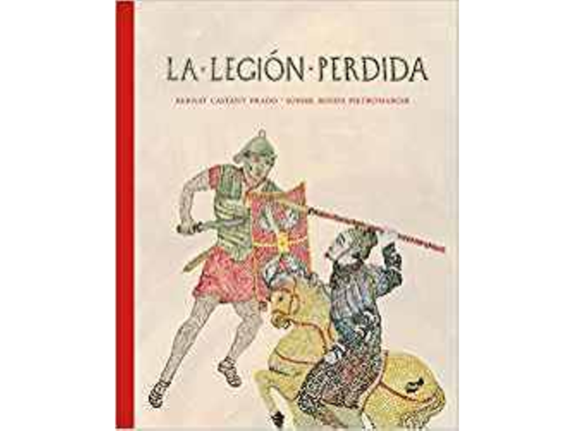 Libro Legion Perdida de Castany Prado