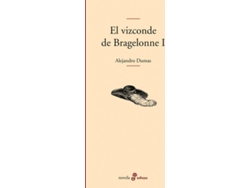 Libro I.Vizconde Bragelonne (Novela) de Alejandro Dumas (Español)