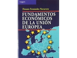 Libro Fundamentos Económicos De La Unión Europea de Donato Fernandez (Español)