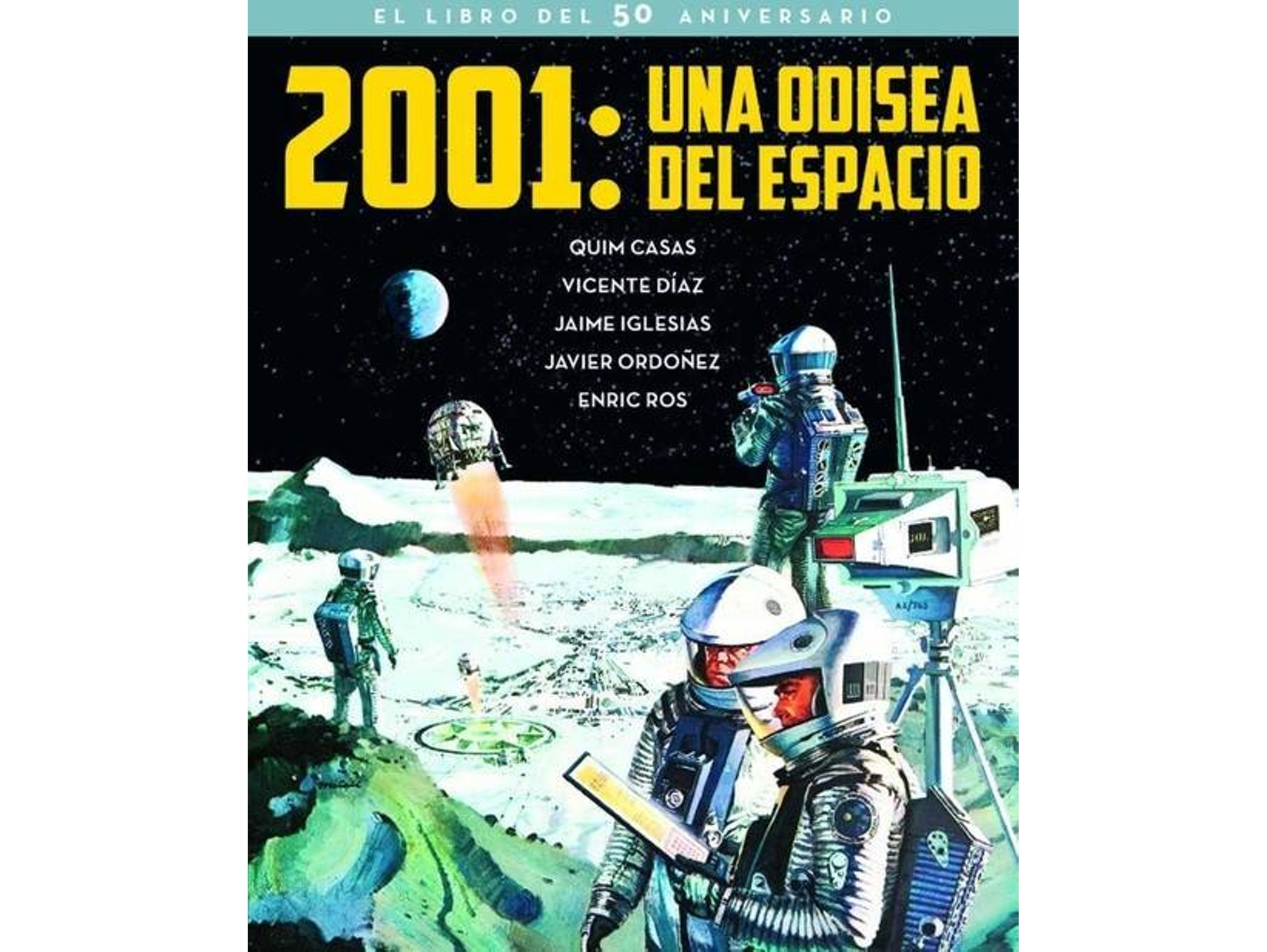 Libro 2001:Una Odisea Del Espacio de Ros Casas
