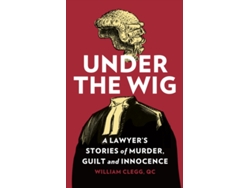 Libro Under the Wig de William Clegg (Inglés - Tapa Dura)