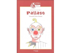 Libro Pallaso. Vii Premio De Teatro "Varela Buxán" de Fernando Castro Paredes (Galego)