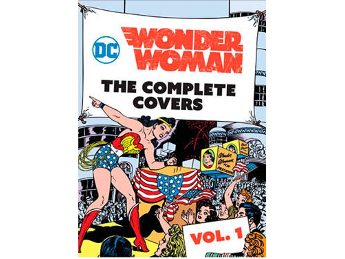Libro DC Comics Wonder Woman Volume 1 The Complete Covers de Insight Editions (Inglés - Tapa Dura)