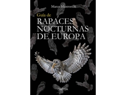 Libro Guia De Rapaces Nocturnas De Europa de Marco Mastrorilli (Español)
