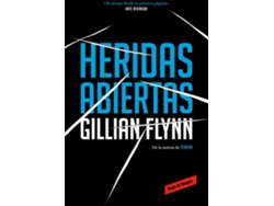 Libro Heridas Abiertas de Gillian Flynn (Español)
