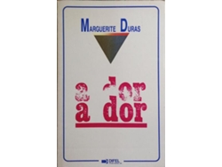 Libro A Dor. 3.ª Edição De Marguerite Duras (portugués)