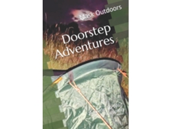 Libro Doorstep Adventures A Guide To Wild Camping De Mask Outdoors (inglés)