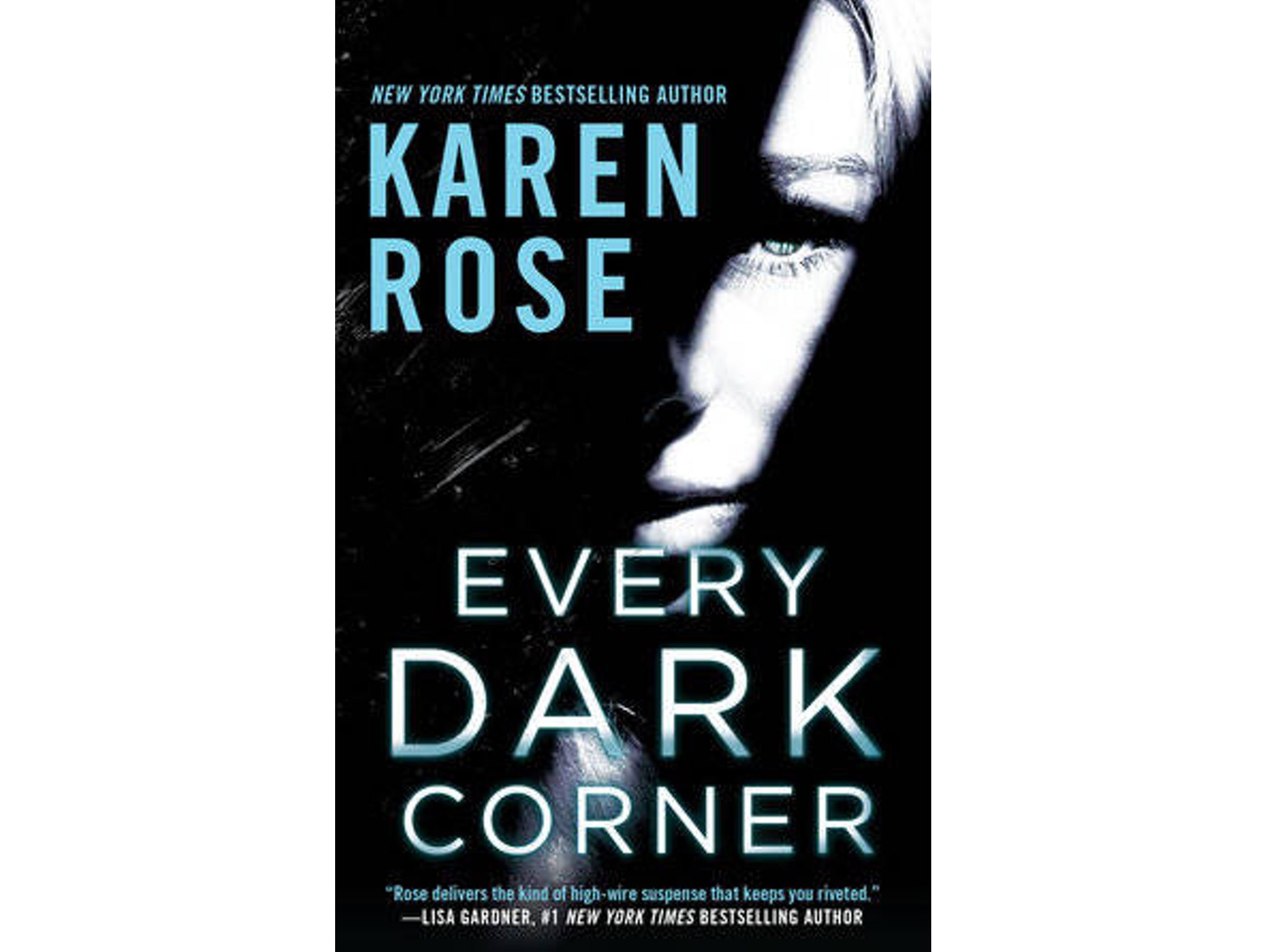 Libro Every Dark Corner de Karen Rose