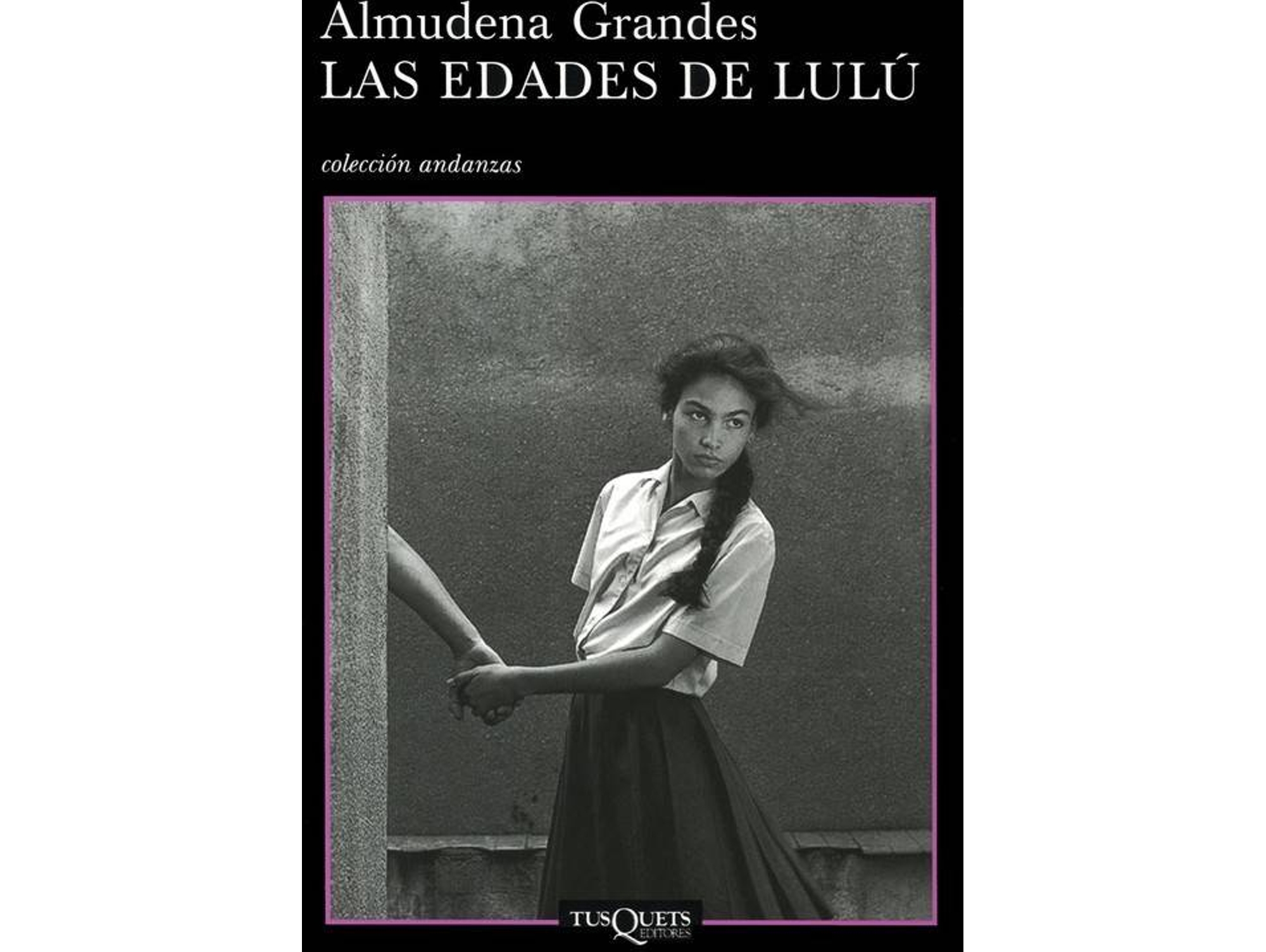 Libro Las Edades De Lulú de Almudena Grandes Hernández (Español)
