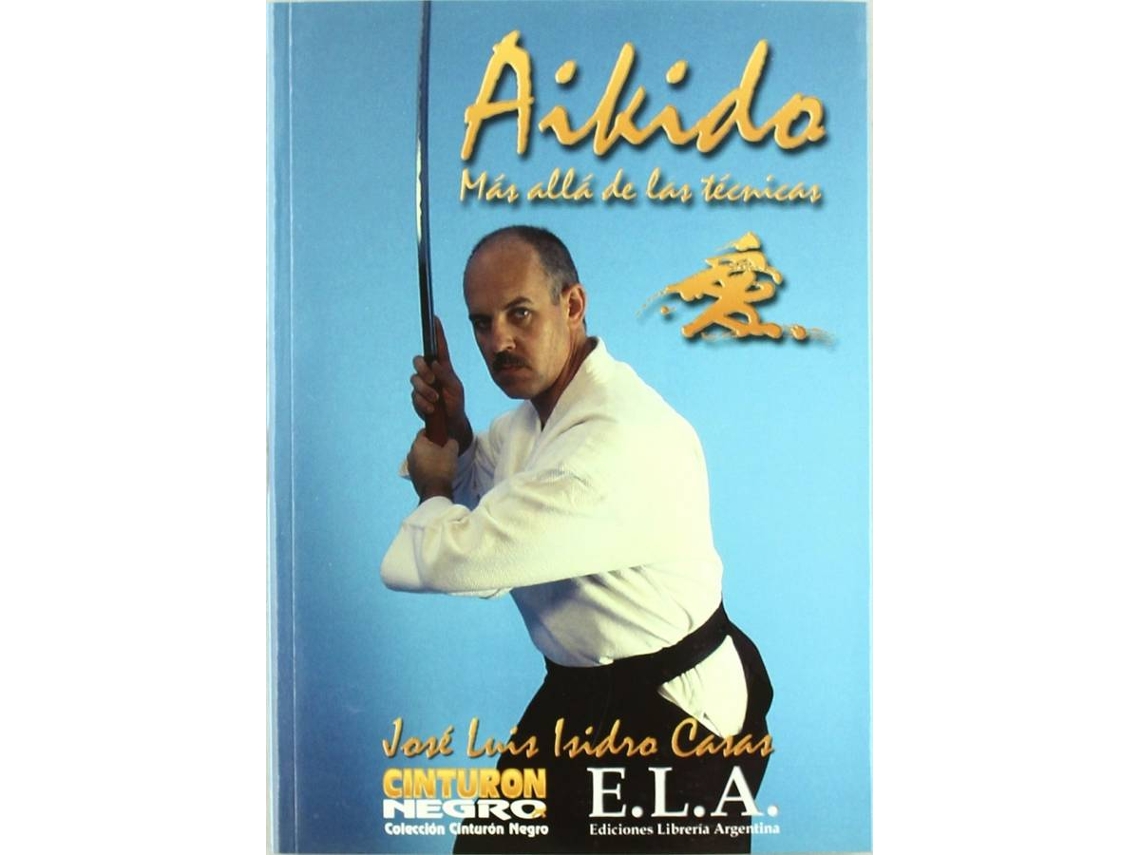 Libro Aikido Más Allá De Las Técnicas (Español)