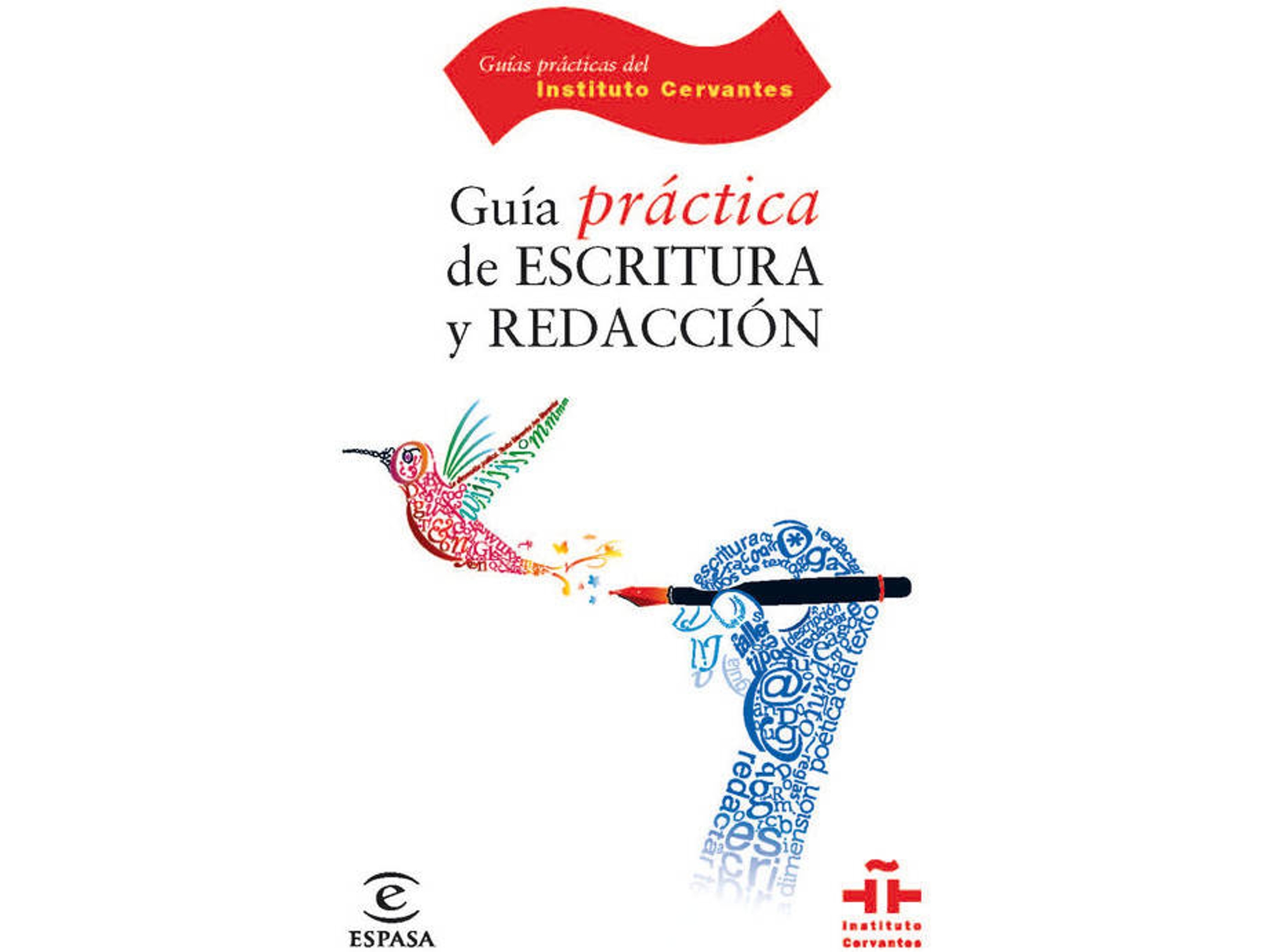 Libro Guía Práctica De Escritura Y Redacción de Catalina Fuentes Rodríguez (Español)