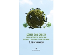Libro Comer Con Cabeza de Elise Desaulniers (Español)