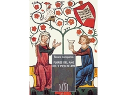 Libro Flores Del Año Mil Y Pico Del Ave de Álvaro Cunqueiro (Español)