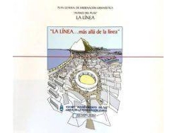 Libro LA LÍNEA... más allá de la línea: Nuevo Plan General de Ordenación Urbanística de La Línea de la Concepción de Aa.Vv. (Español)