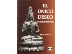 Libro El Unico Deseo En La Desnudez De Los Tantra de Eric Baret (Español)