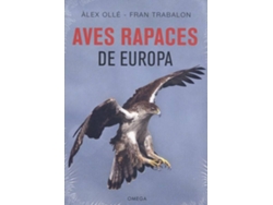 Libro Aves Rapaces De Europa de Alex Olle (Español)