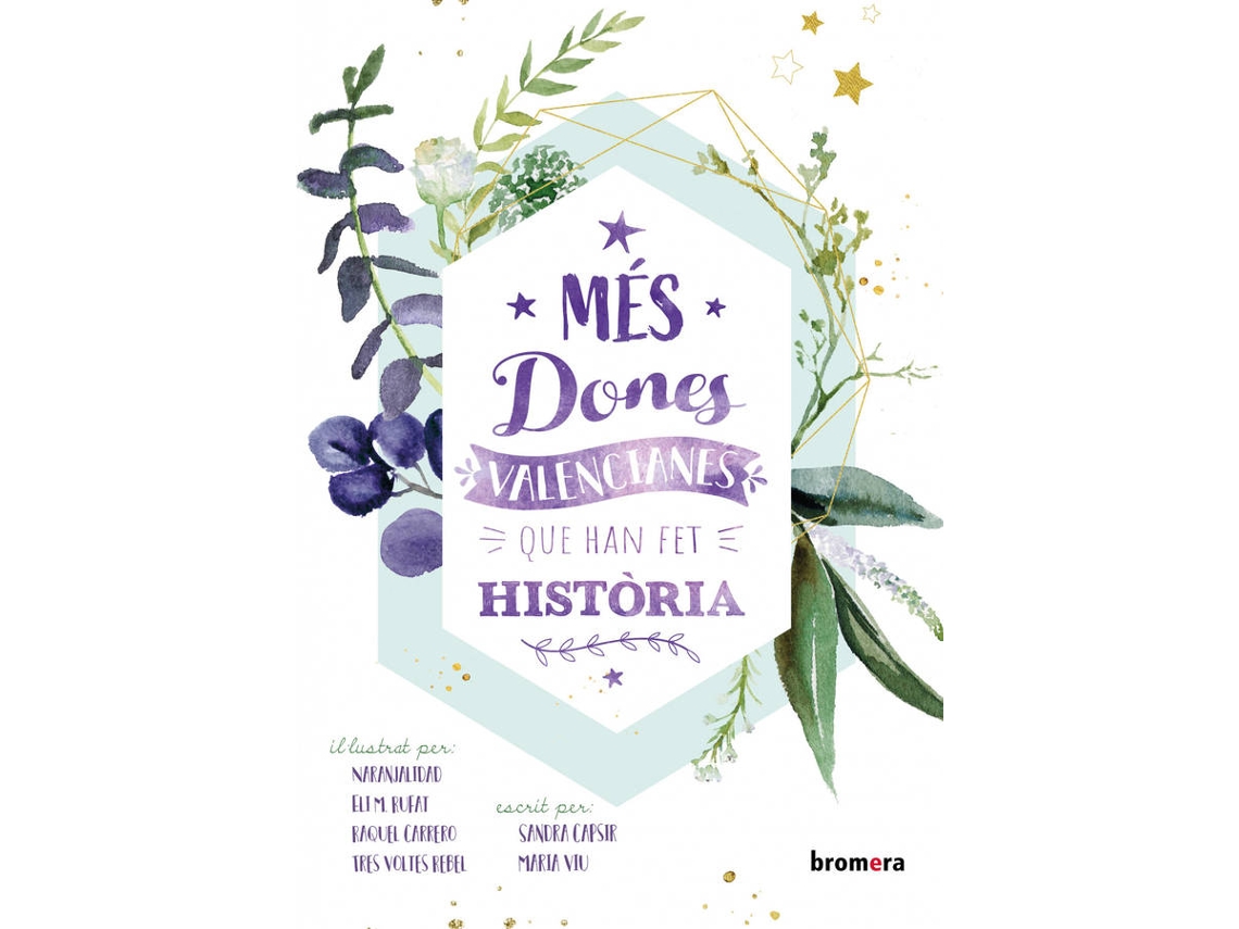 Libro Més Dones Valencianes Que Han Fet Història de Sandra Capsir Maiques (Catalán)