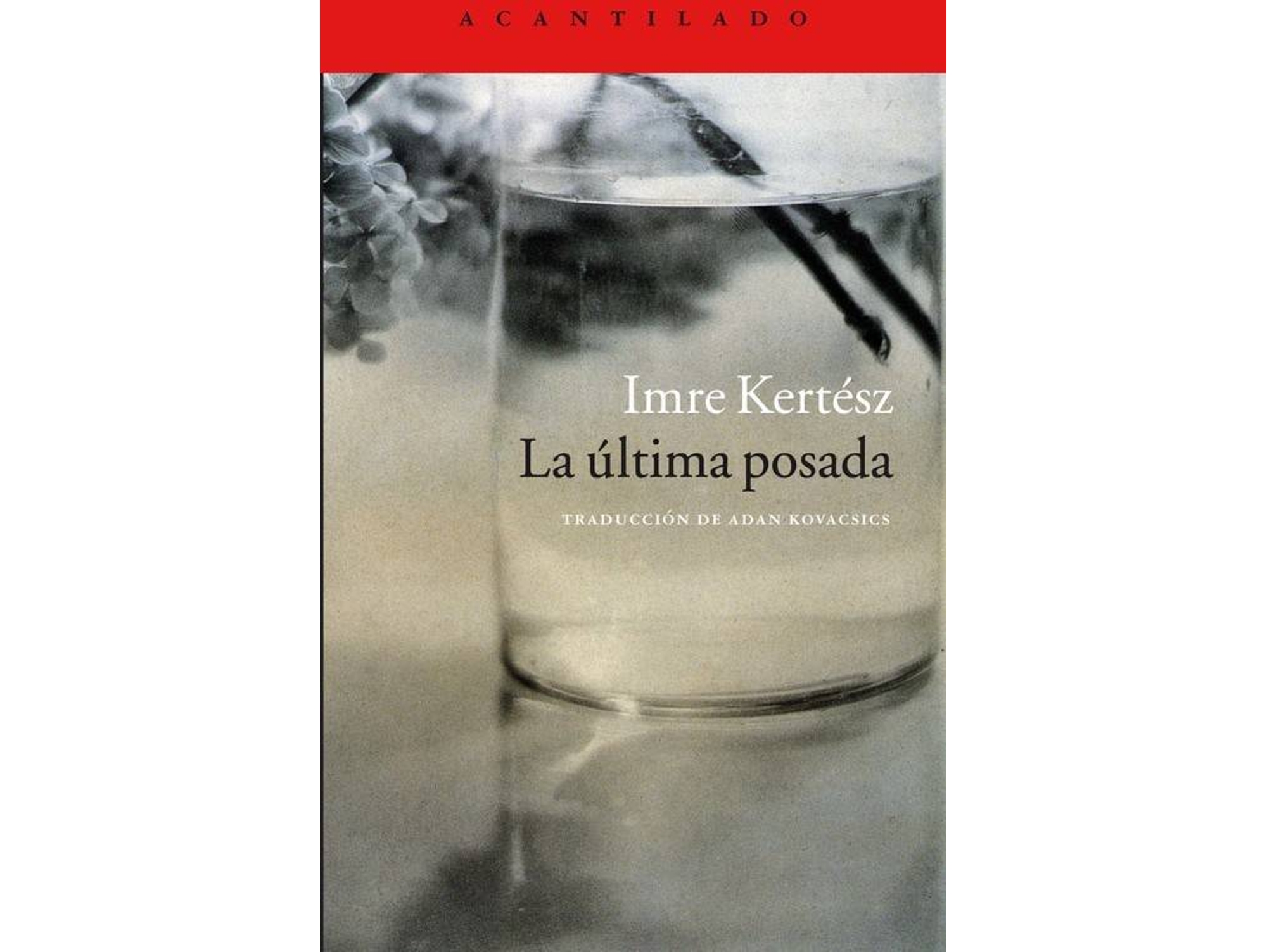 Libro La Última Posada de Imre Kertész (Español)