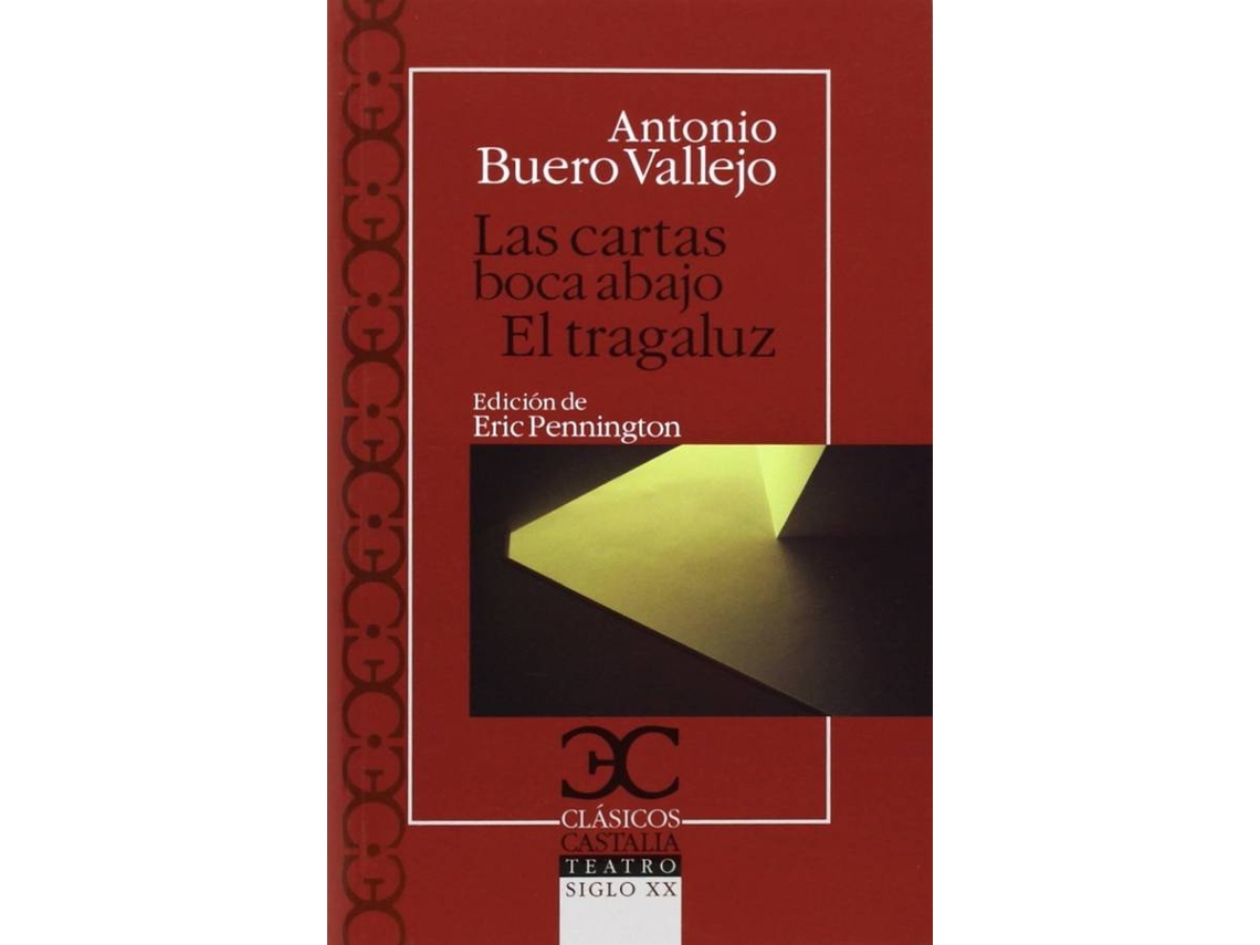 Libro Las Cartas Boca Abajo. El Tragaluz de Antonio Buero Vallejo (Español)