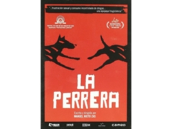 La Perrera 2006