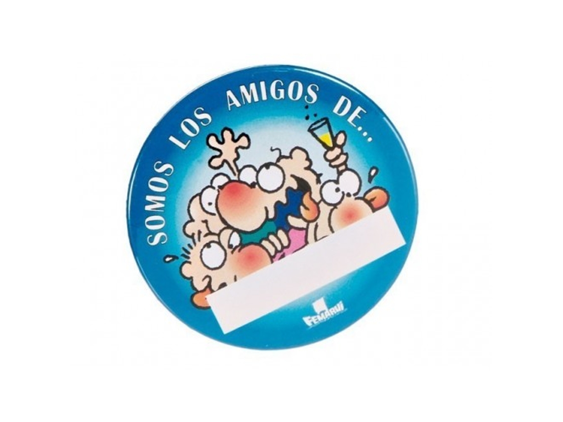 Chapa Somos Los Amigos De....