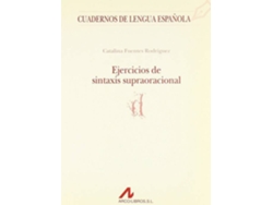 Libro Ejercícios De Sintaxis Supraoracional. de Catalina. Fuentes Rodríguez (Español)