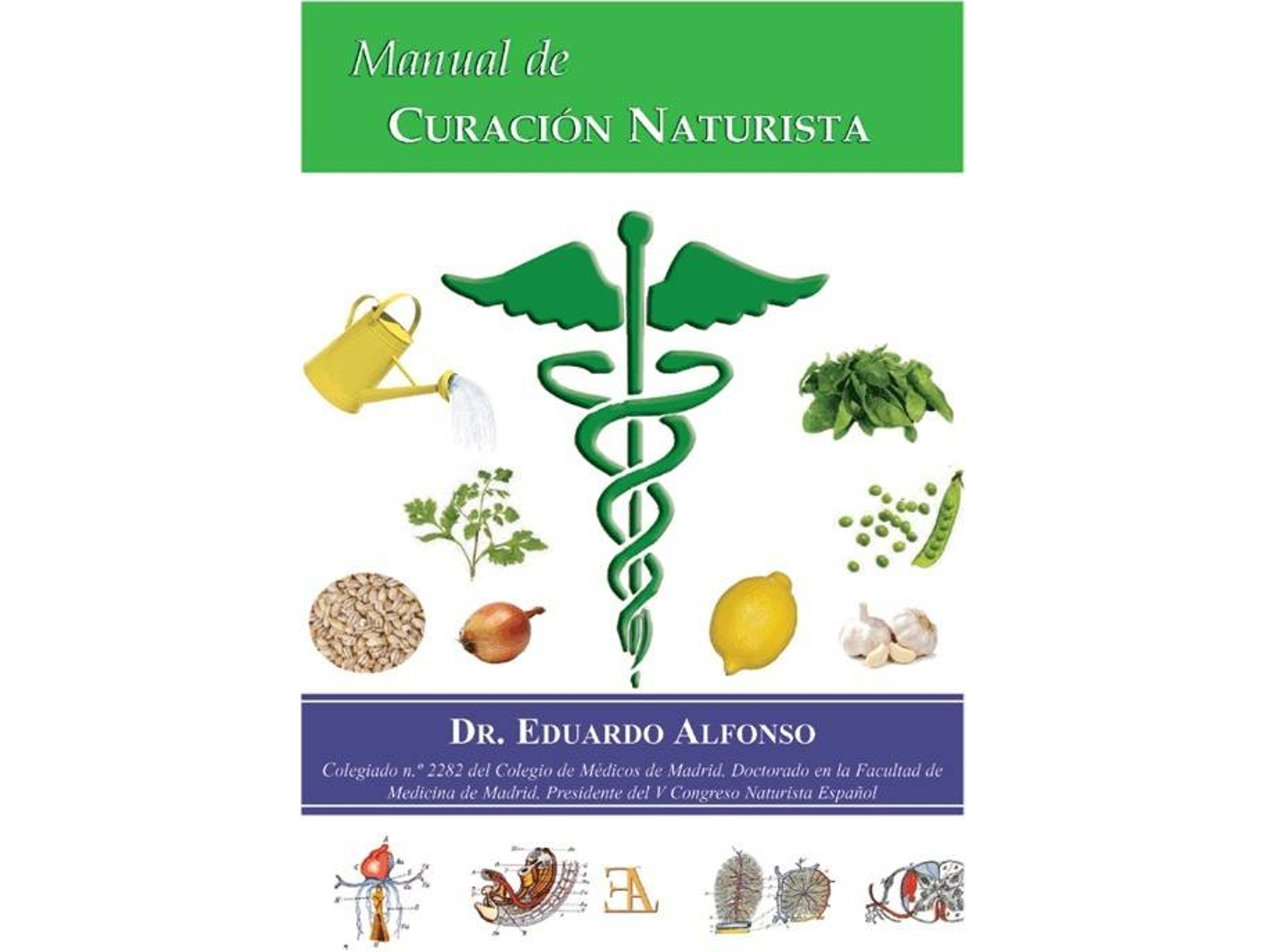 Libro Manual De Curación Naturista de Eduardo Alfonso (Español)
