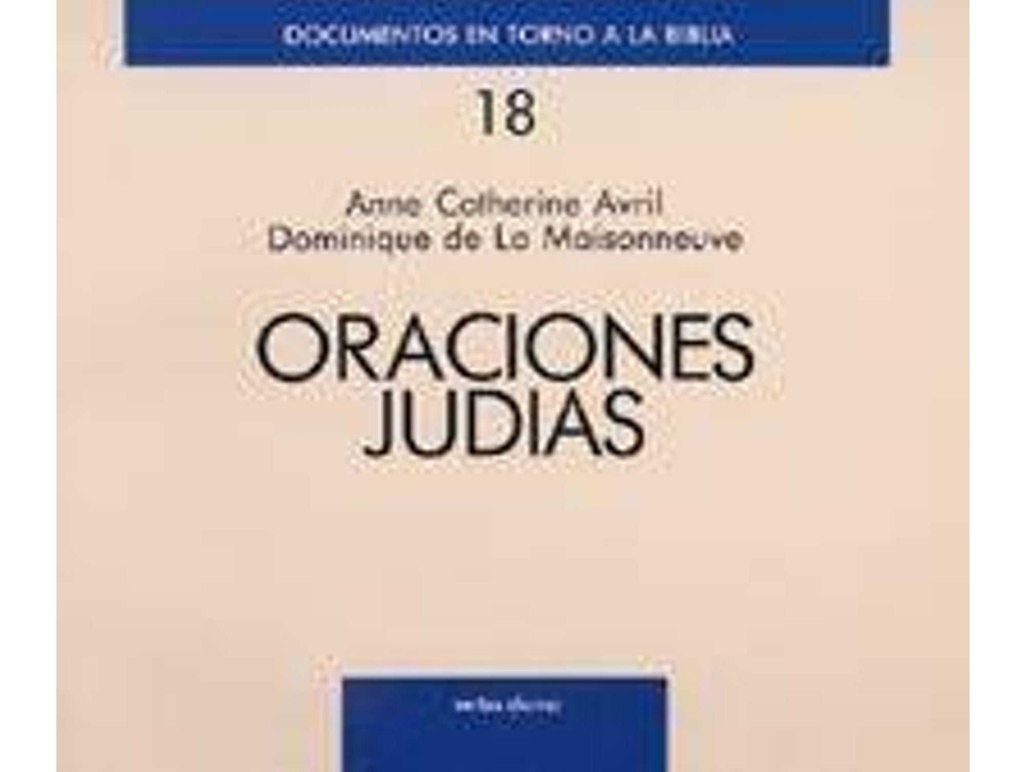 Libro Oraciones Judias.(Documentos En Torno A Biblia) de Dominique Demaisonneuve (Español)