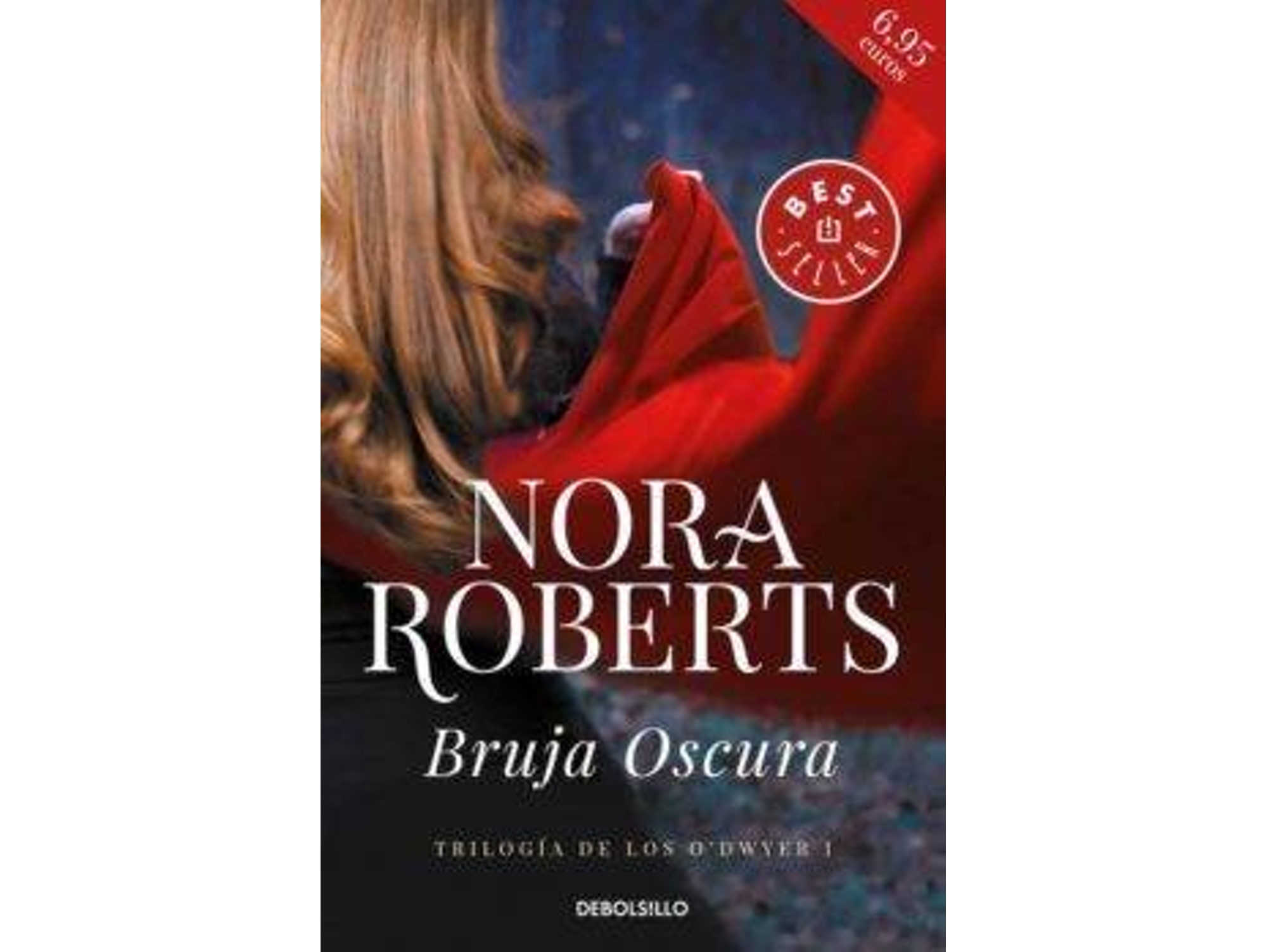 Libro Bruja Oscura de Nora Roberts (Año de Edición - 2019)