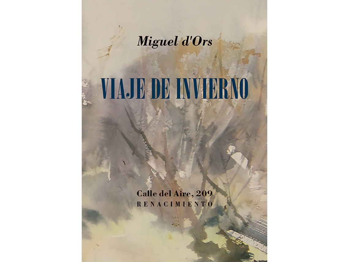 Libro Viaje De Invierno de Miguel D' Ors (Español)