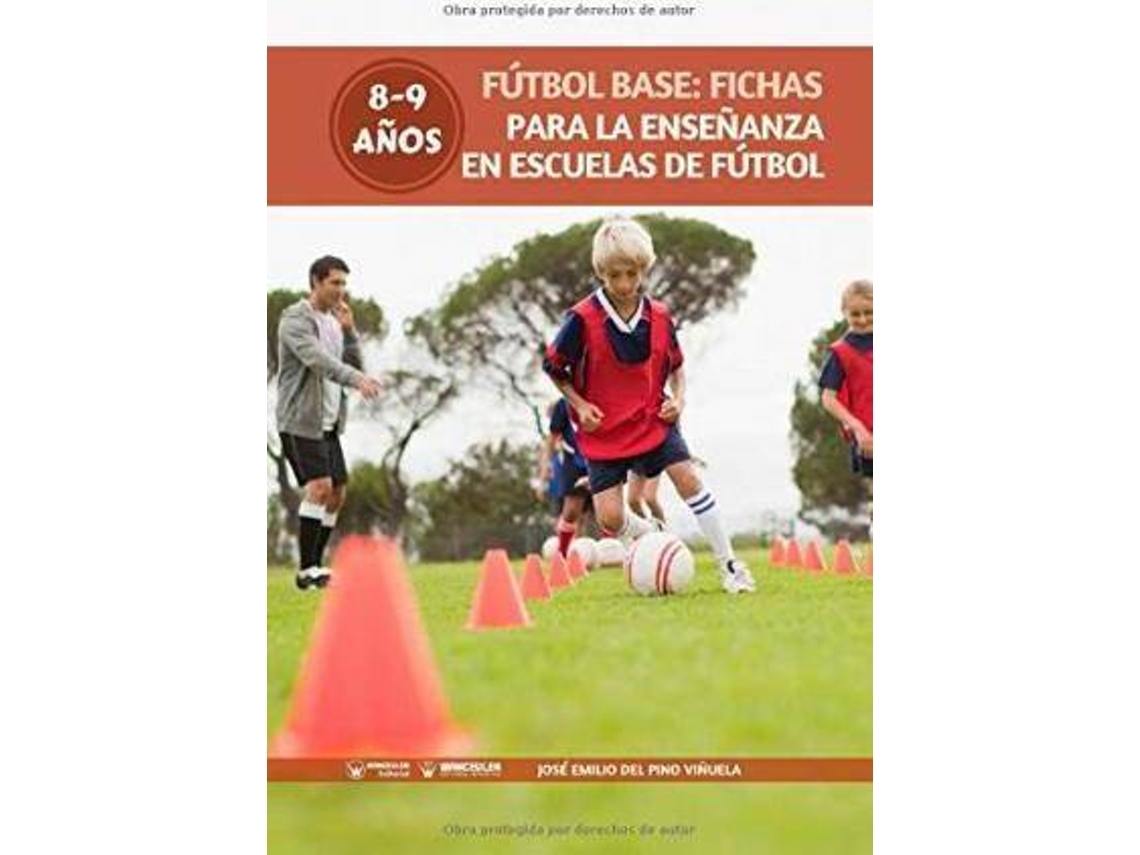 Libro Futbol Base de José Emilio del Pino Viñuela (Español)