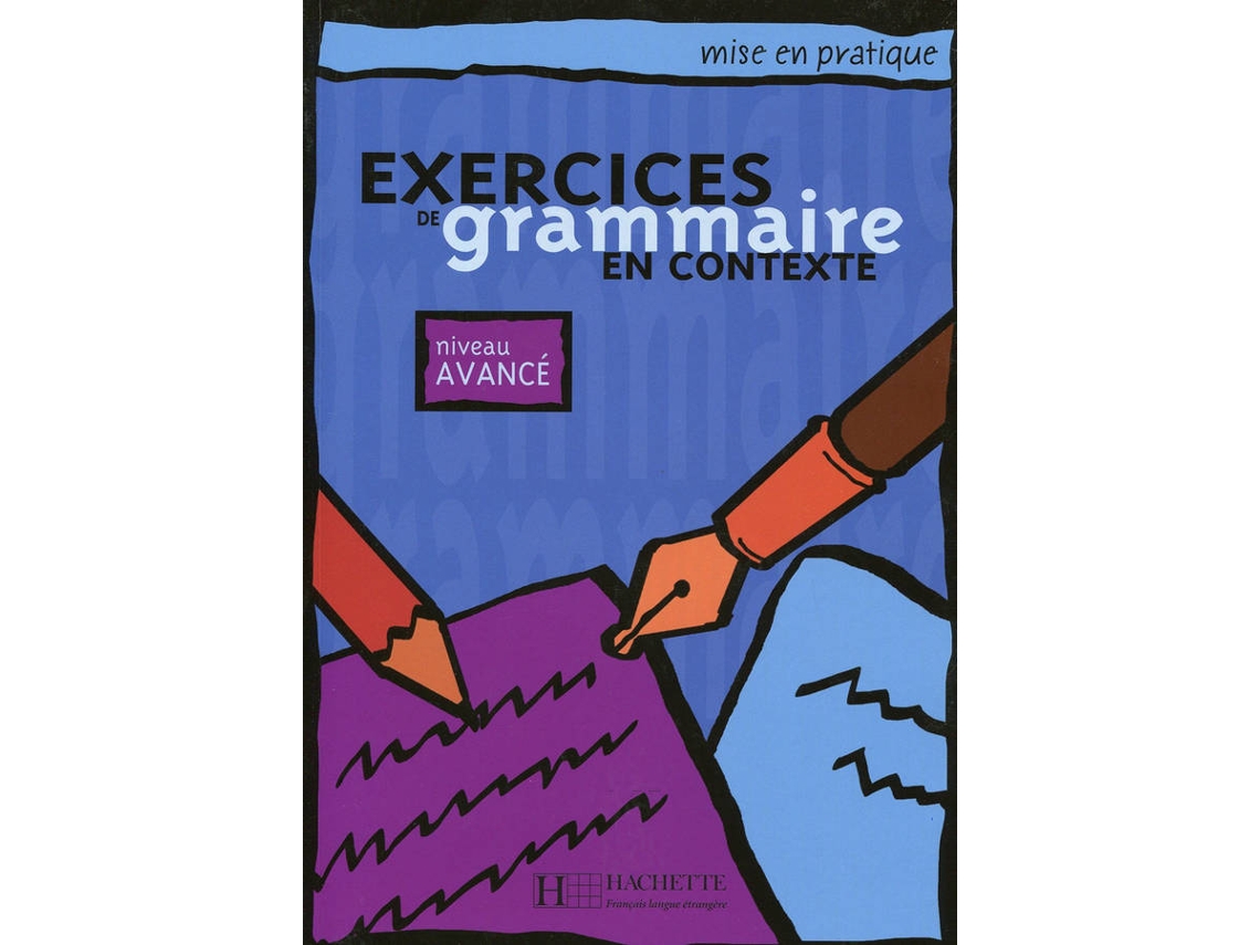 Libro Avance/Exercices Grammaire Contexte.Avance de Anne Akyuz (Francês)