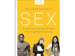 Libro S.E.X., second edition The All-You-Need-To-Know Sexuality Guide to Get You Through Your Teens and Twenties de Heather Corinna (Inglés)