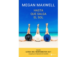Libro Hasta Que Salga El Sol de Megan Maxwell (Español)