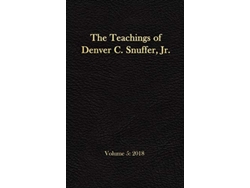 Libro The Teachings of Denver C Snuffer Jr Volume 5 2018 Readers Edition Hardback 6 x 9 in de Denver C Snuffer (Inglés)