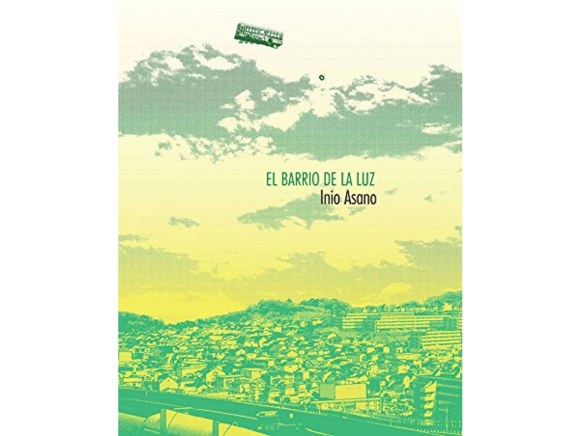 Libro El Barrio De La Luz de Inio Asano (Español)
