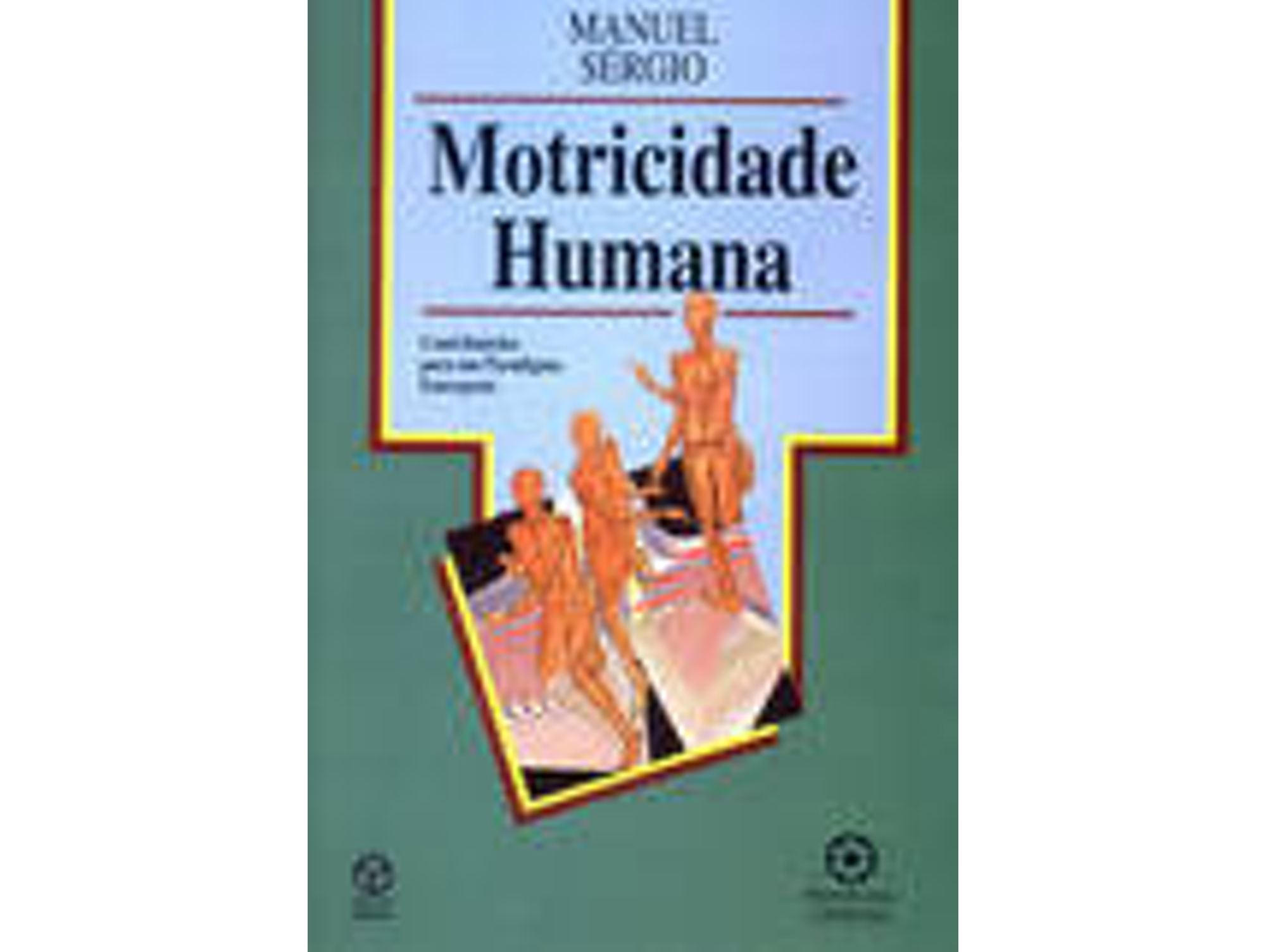 Libro Motricidade Humana de Manuel Sérgio (Portugués)