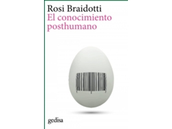 Libro El Conocimiento Posthumano de Rosi Braidotti (Español)
