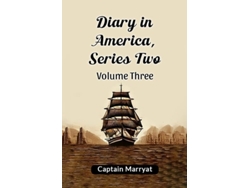 Libro Diary In America, Series Two Volume Three De Captain Marryat (inglés)