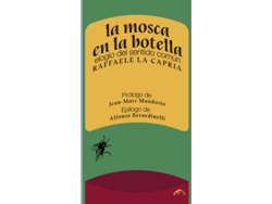 Libro La Mosca En La Botella de Raffaele La Capria (Español)