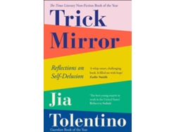 Libro Trick Mirror de Jia Tolentino (Inglés)