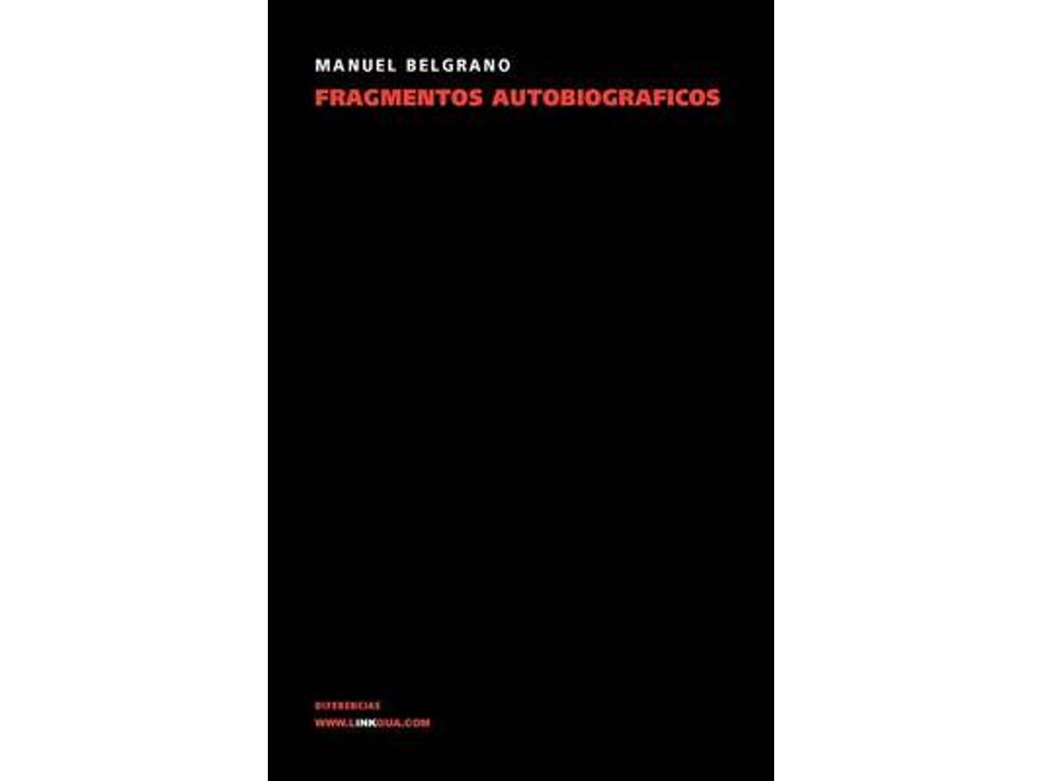 Libro Fragmentos Autobiograficos de Manuel Belgrano (Español)
