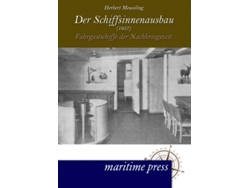 Libro Der Schiffsinnenausbau 1957 Fahrgastschiffe der Nachkriegszeit German Edition de Herbert Meussling (Alemán)