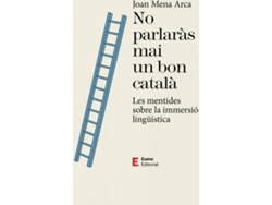 Libro No Parlaràs Mai Un Bon Català de Joan Mena Arca (Catalán)