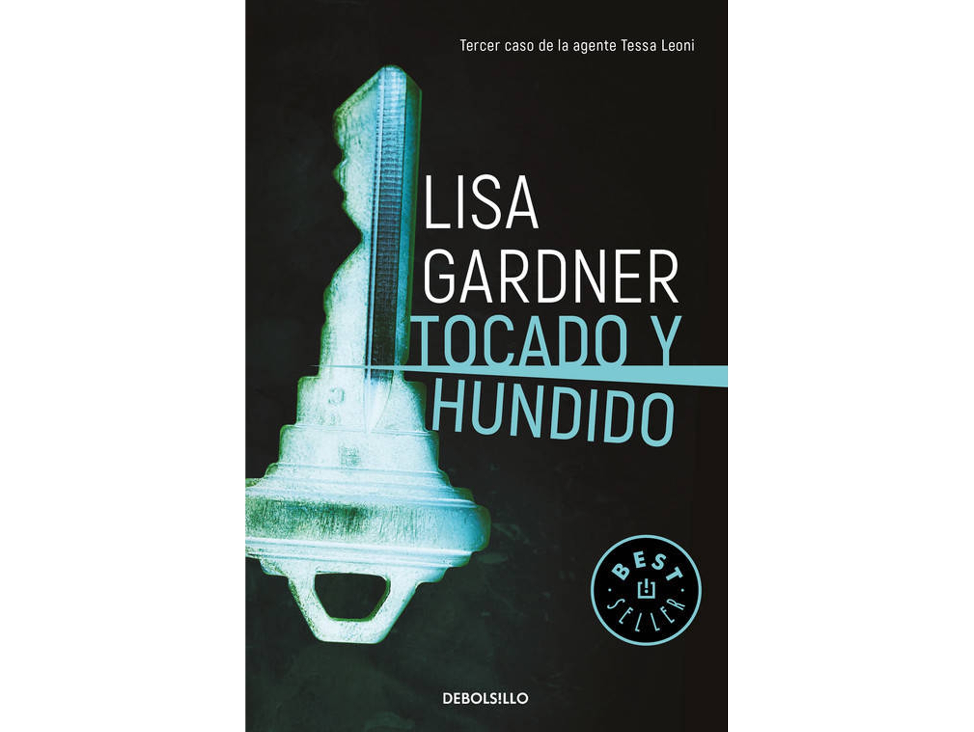 Libro Tocado Y Hundido de Lisa Gardner (Español)